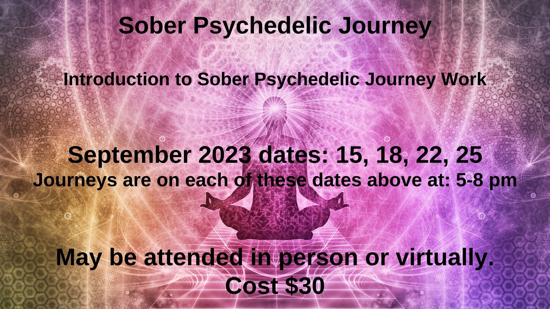 Sober Psychedelic Journeys