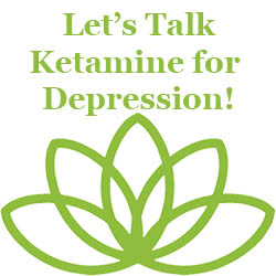 let's talk ketamine for depression