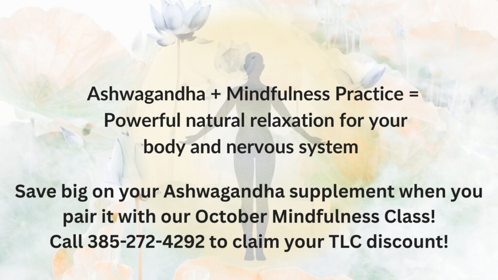 ashwagandha and mindfulness class