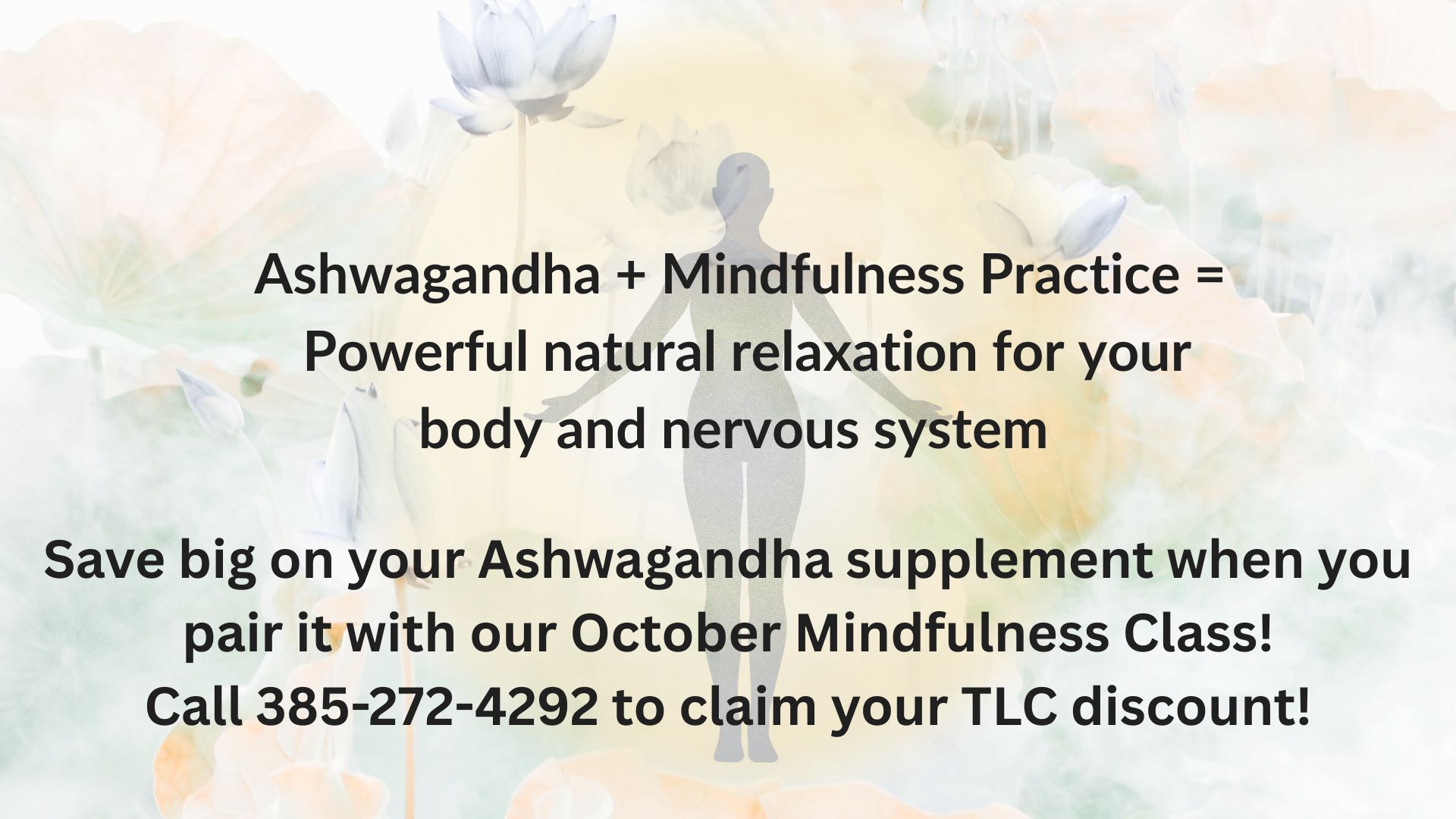 ashwagandha and mindfulness class