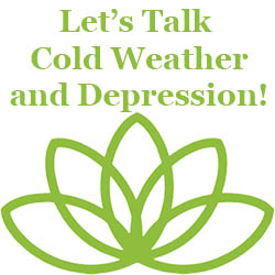 lets talk cold weather and depression