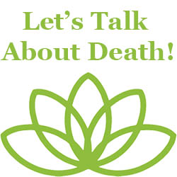 Lets talk about death