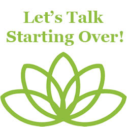 lets talk starting over