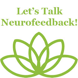lets talk neurofeedback